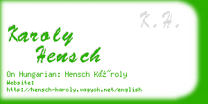 karoly hensch business card